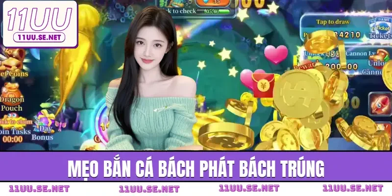 ban-ca-11uu-meo-choi