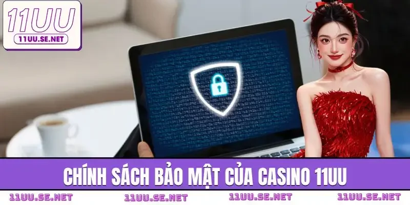 casino-11uu-bao-mat