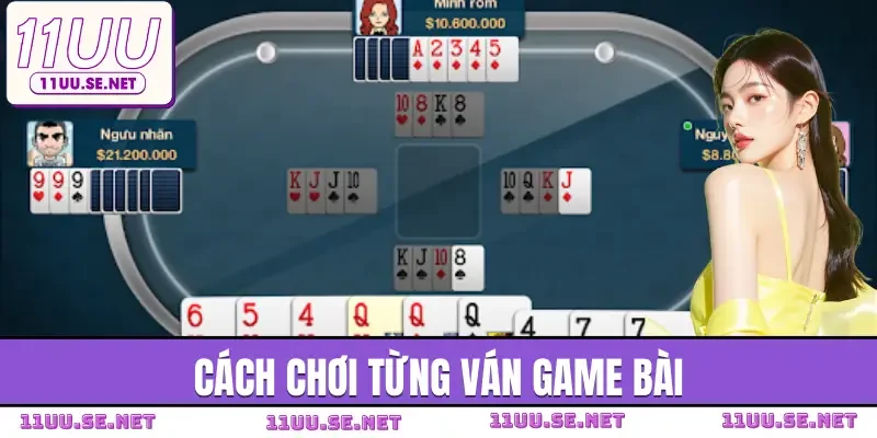 game-bai-11uu-cach-choi