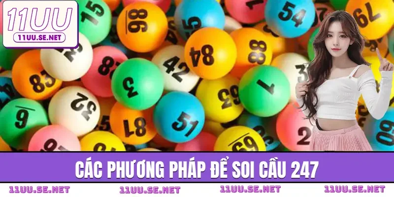 soi-cau-247-phuong-phap