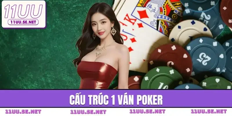 van-cuoc-poker-lon-nhat-cau-truc