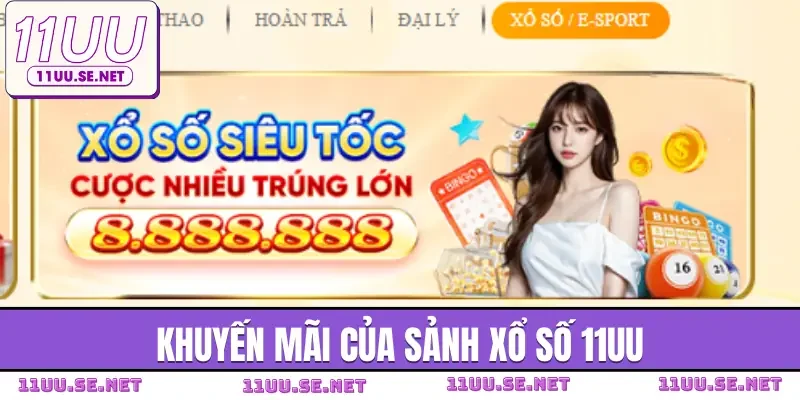 xo-so-11uu-khuyen-mai